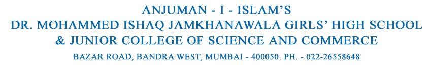 Anjuman I Islam's - Dr. M.I.J Girls High School & JC- Bandra, Mumbai